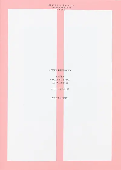 Anne Dressen en connection avec Nick Mauss. Anne Dressen in connection with Nick Mauss