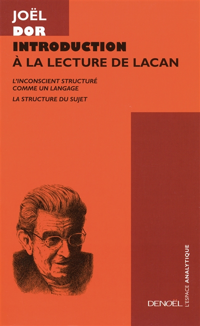 Introduction à la lecture de Lacan