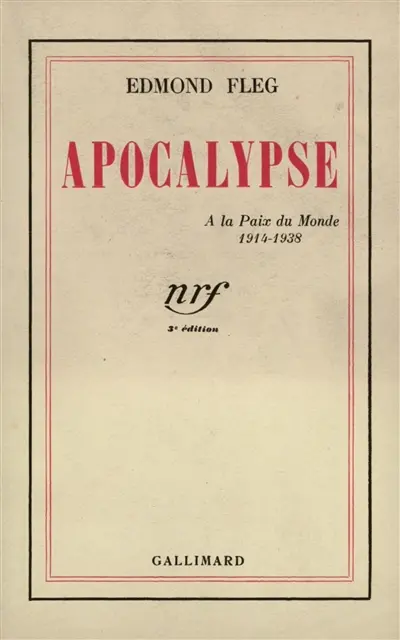 Apocalypse : à la paix du monde, 1914-1938