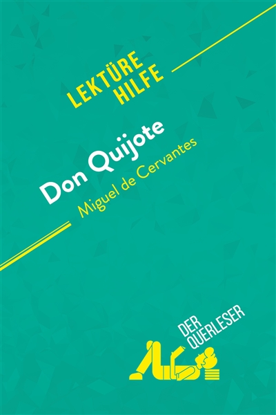 Don Quijote von Miguel de...