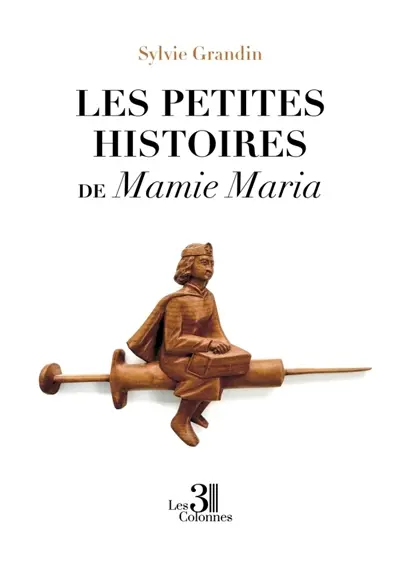 Les petites histoires de Mamie Maria