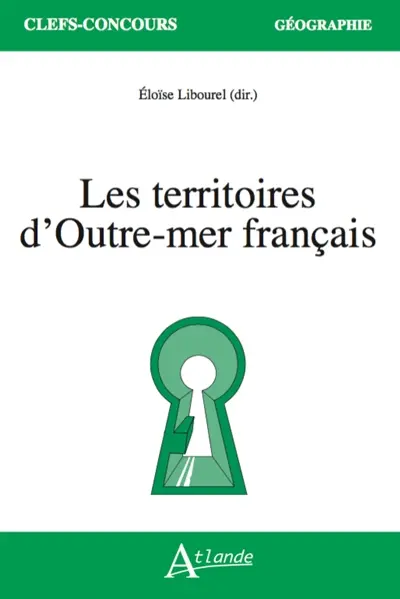 Les territoires d'Outre-mer français