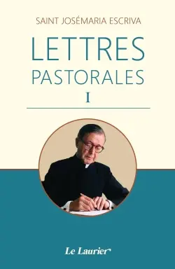 Lettres pastorales. Vol. 1