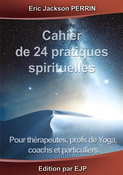 Cahier de 24 Pratiques...