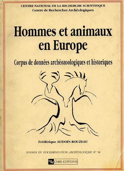 Hommes et animaux en Europe : corpus de données archéozoologiques et historiques
