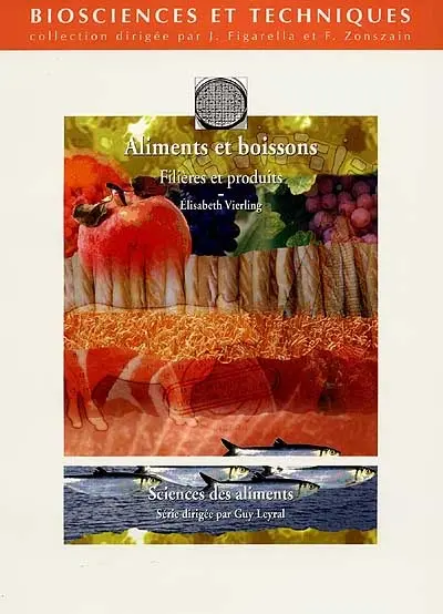 Aliments et boissons : filières et produits