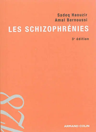 Les schizophrénies
