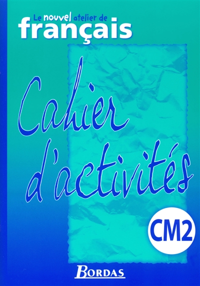 Activités de français, CM2 cycle 3