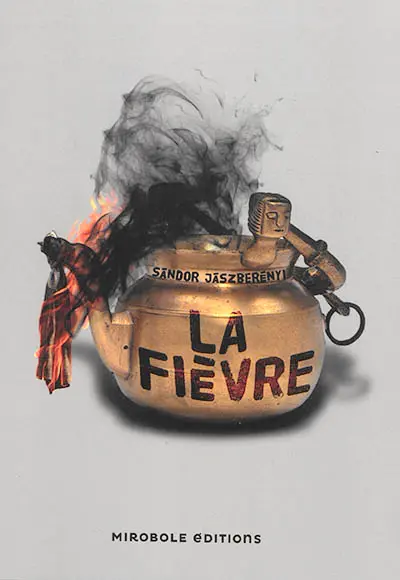 La fièvre : et autres nouvelles