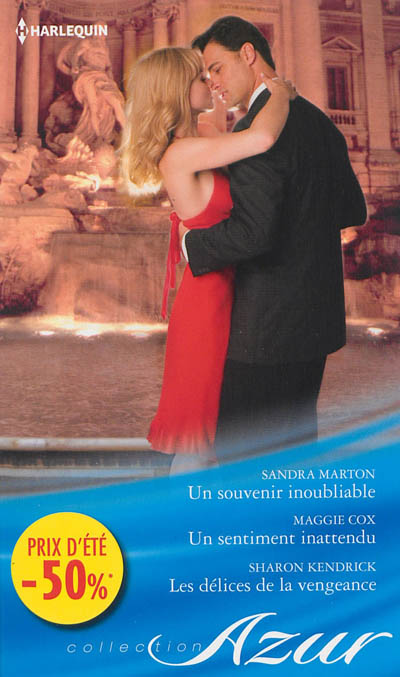 Un souvenir inoubliable. Un sentiment inattendu. Les délices de la vengeance
