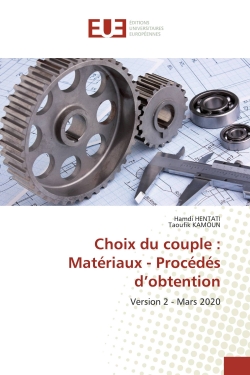 Choix du couple : Matériaux...