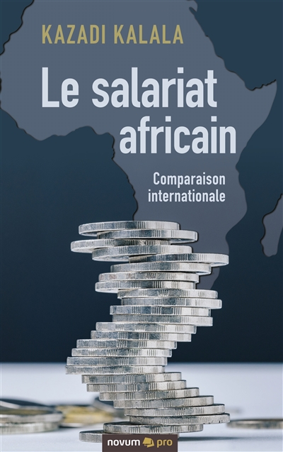 Le salariat africain : Comparaison internationale