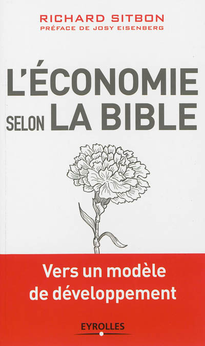 L'économie selon la Bible : vers un modèle de développement