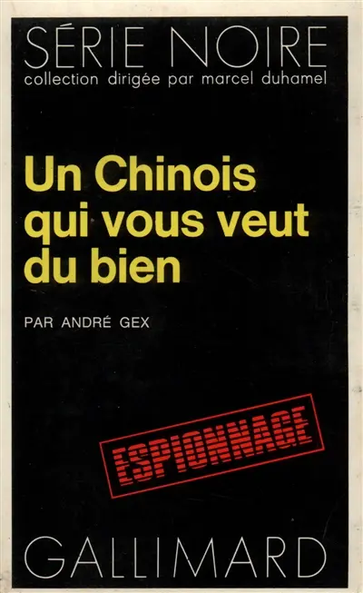 Un Chinois qui vous veut du bien