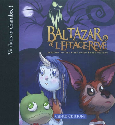 Baltazar & l'Efface-rêve