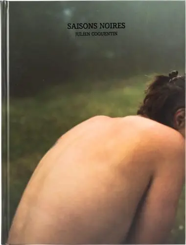 Saisons noires : Julien Coquentin