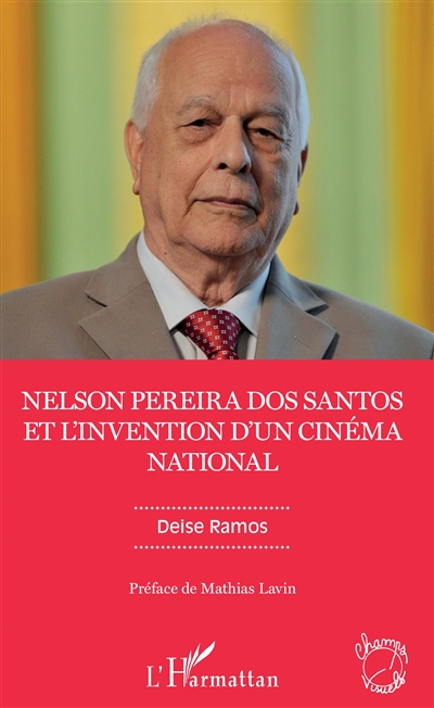 Nelson Pereira dos Santos et l'invention d'un cinéma national