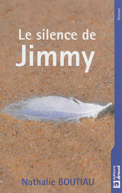 Le silence de Jimmy