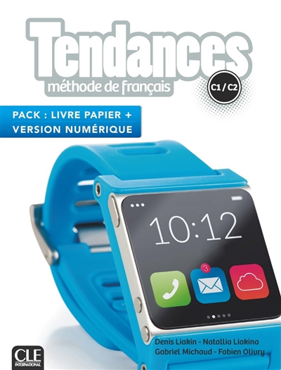 Tendances, méthode de français, C1-C2 : pack livre papier + version numérique