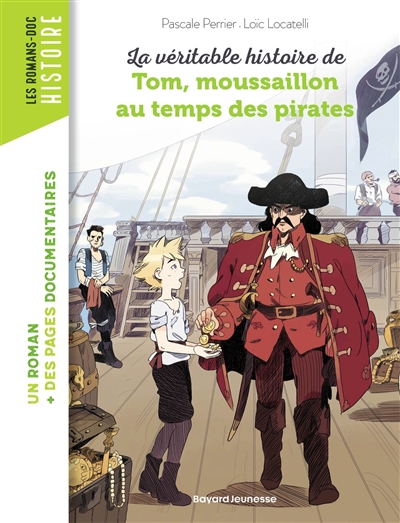 La véritable histoire de Tom, qui embarqua sur un bateau pirate