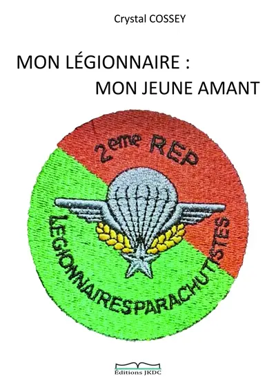 MON LEGIONNAIRE / MON JEUNE AMANT