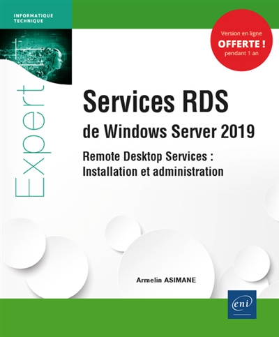 Services RDS de Windows Server 2019 : remote desktop services : installation et configuration
