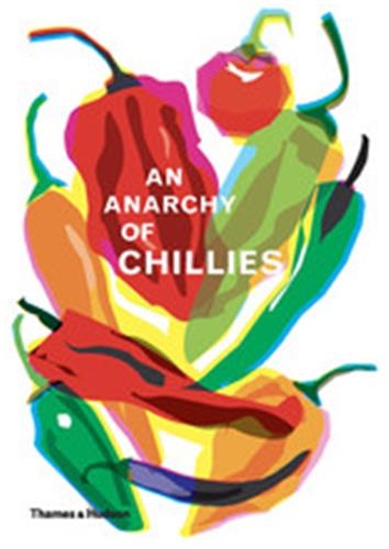 An Anarchy of Chillies