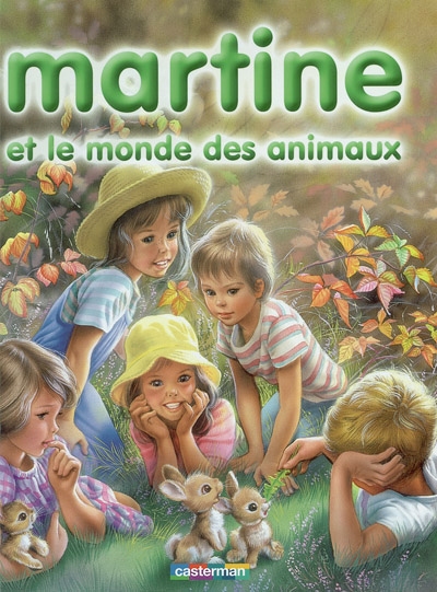 Martine et le monde des animaux: 8 récits