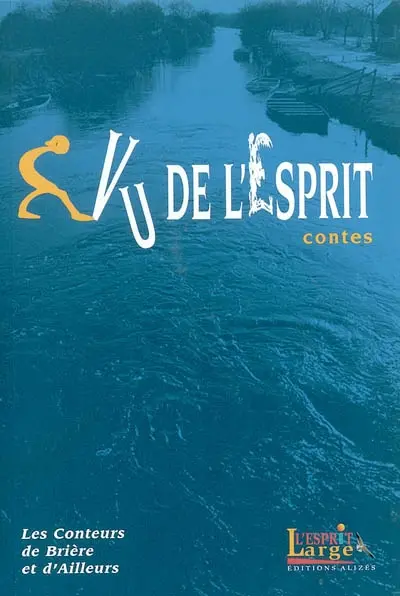 Vu de l'esprit : contes