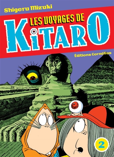 Les voyages de Kitaro. Vol. 2