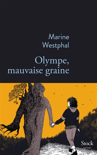 Olympe, mauvaise graine