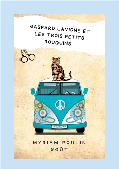 Gaspard Lavigne et les...