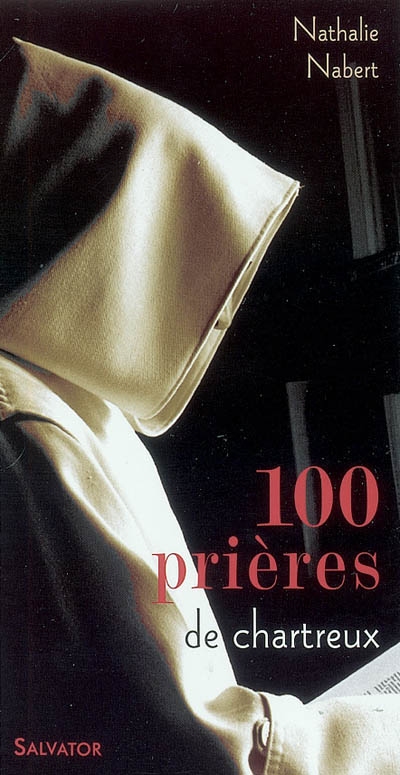 100 prières de chartreux