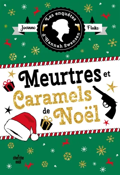 Les enquêtes d'Hannah Swensen. Vol. 17. Meurtres et caramels de Noël