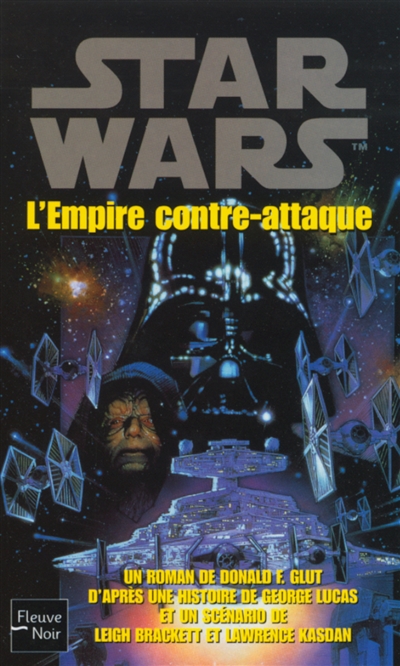 La trilogie fondatrice. Vol. 2. L'Empire contre-attaque