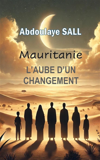 L'aube d'un changement :...