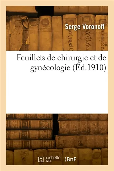 Feuillets de chirurgie et de gynécologie