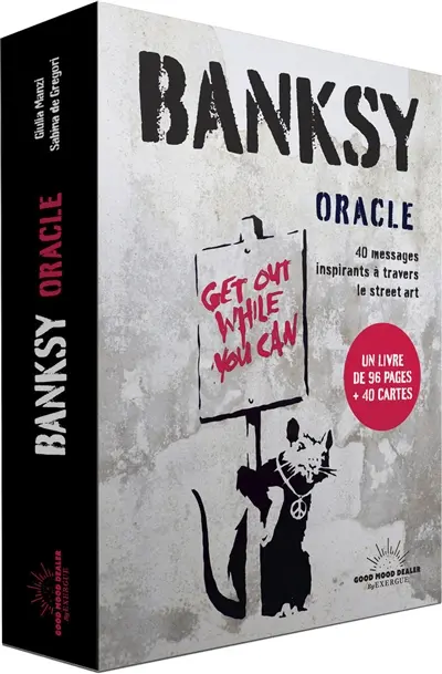 Banksy oracle : 40 messages inspirants à travers le street art