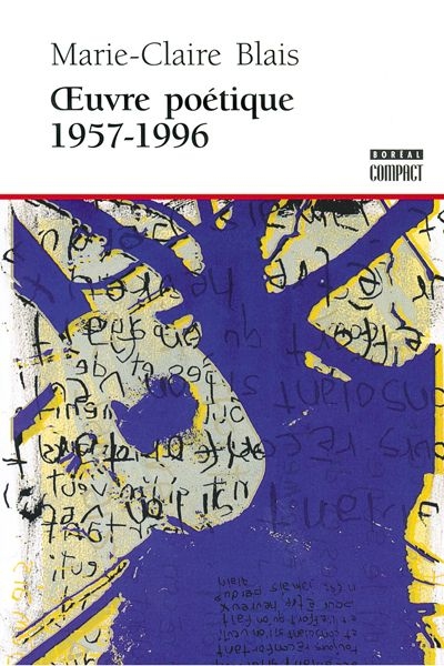 Oeuvre poétique, 1957-1997