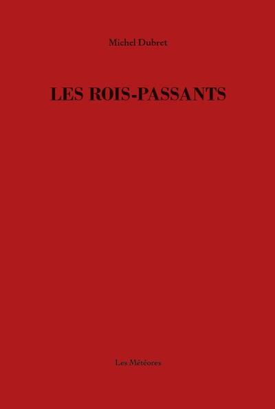 Les rois-passants