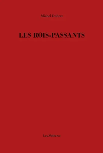 Les rois-passants