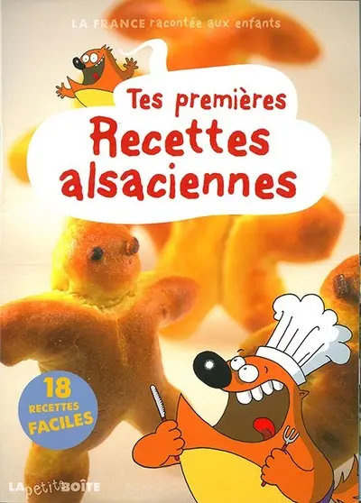 Tes premières recettes alsaciennes