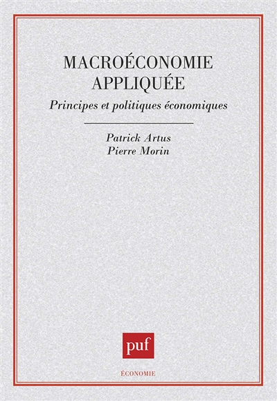 Macroéconomie appliquée : principes et politiques économiques