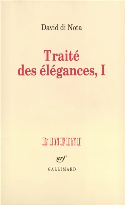 Traité des élégances. Vol. 1