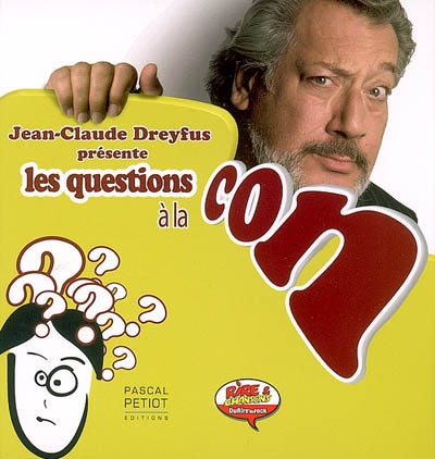 Jean-Claude Dreyfus présente les questions à la con