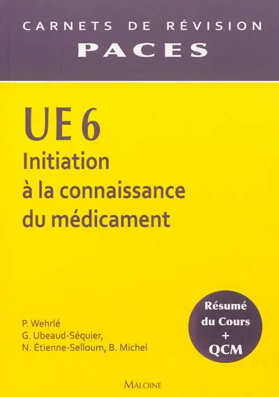 UE6 initiation à la connaissance du médicament