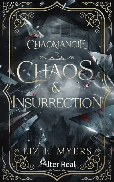 Chaomancie. Vol. 2. Chaos & insurrection