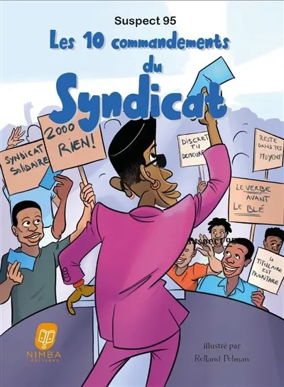 Les 10 commandements du Syndicat