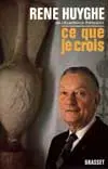 Ce que je crois