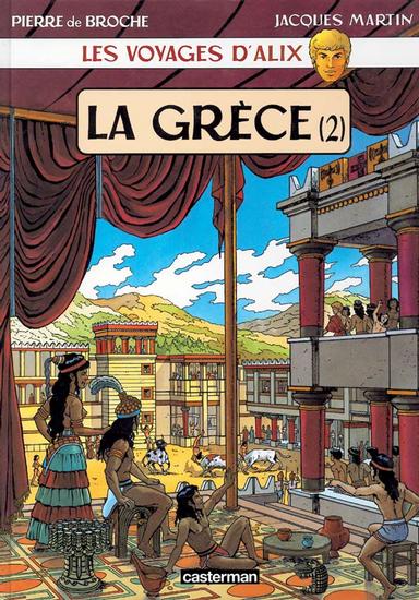 Les voyages d'Alix. La Grèce. Vol. 2